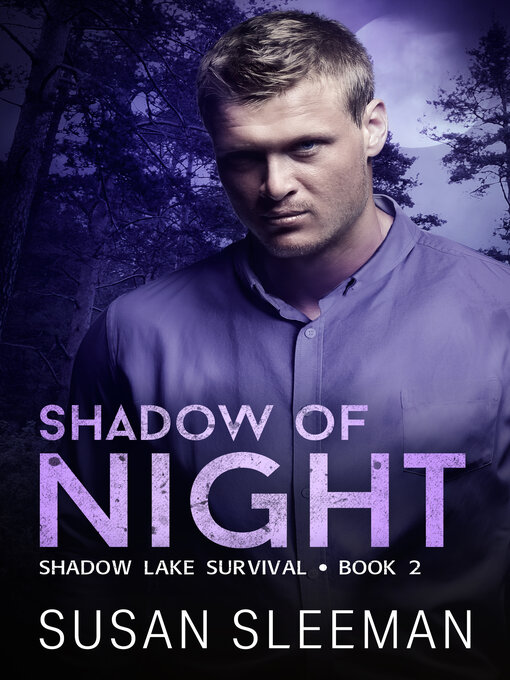 Title details for Shadow of Night by Susan Sleeman - Available